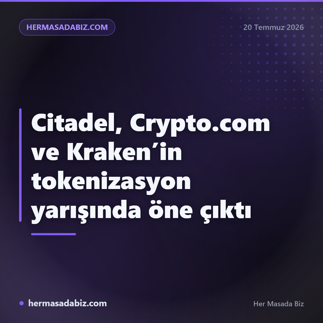 Citadel, Crypto.com ve Kraken’in tokenizasyon yarışında öne çıktı