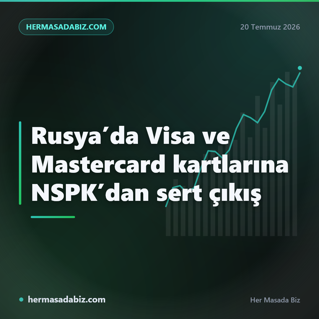 Rusya’da Visa ve Mastercard kartlarına NSPK’dan sert çıkış