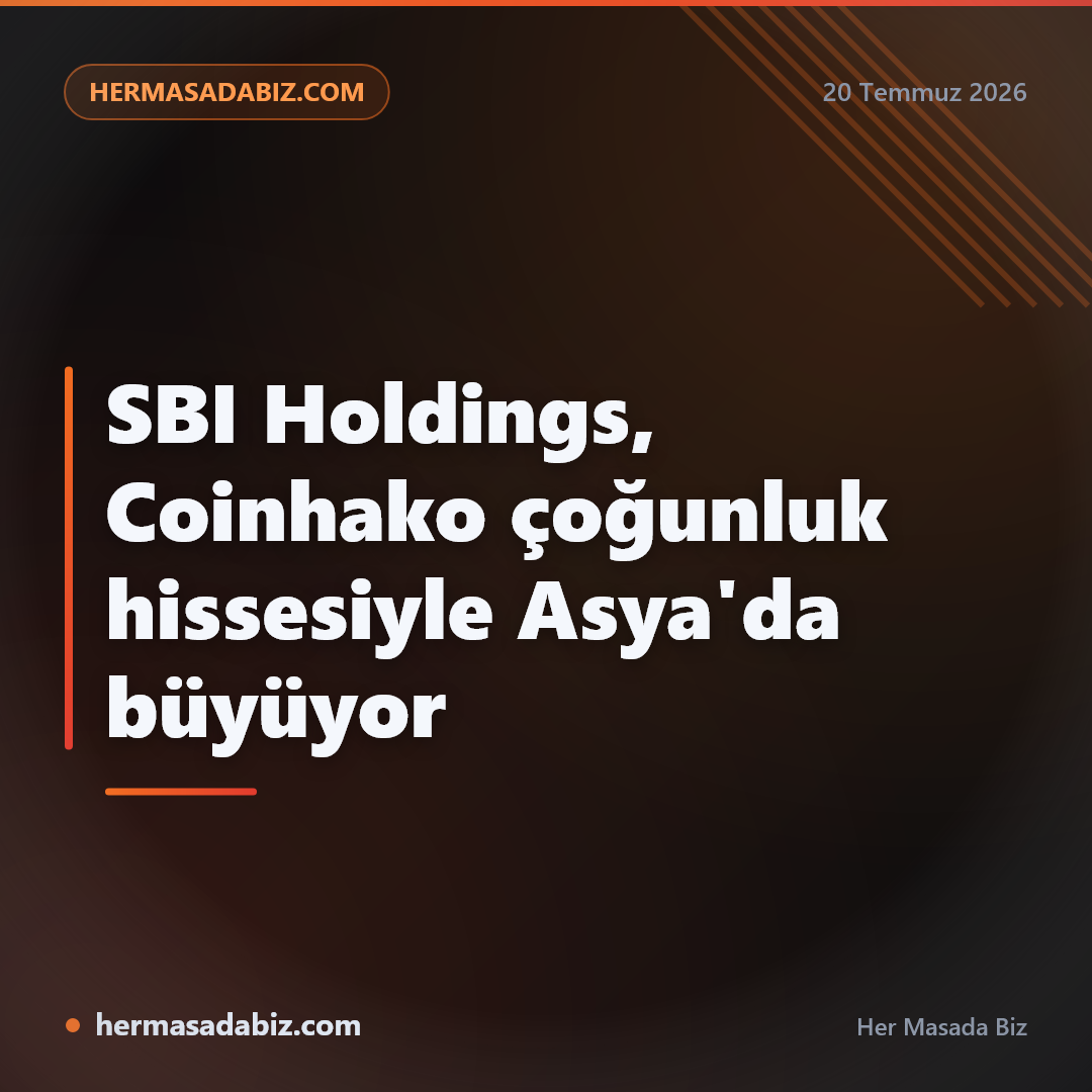 SBI Holdings, Coinhako çoğunluk hissesiyle Asya'da büyüyor