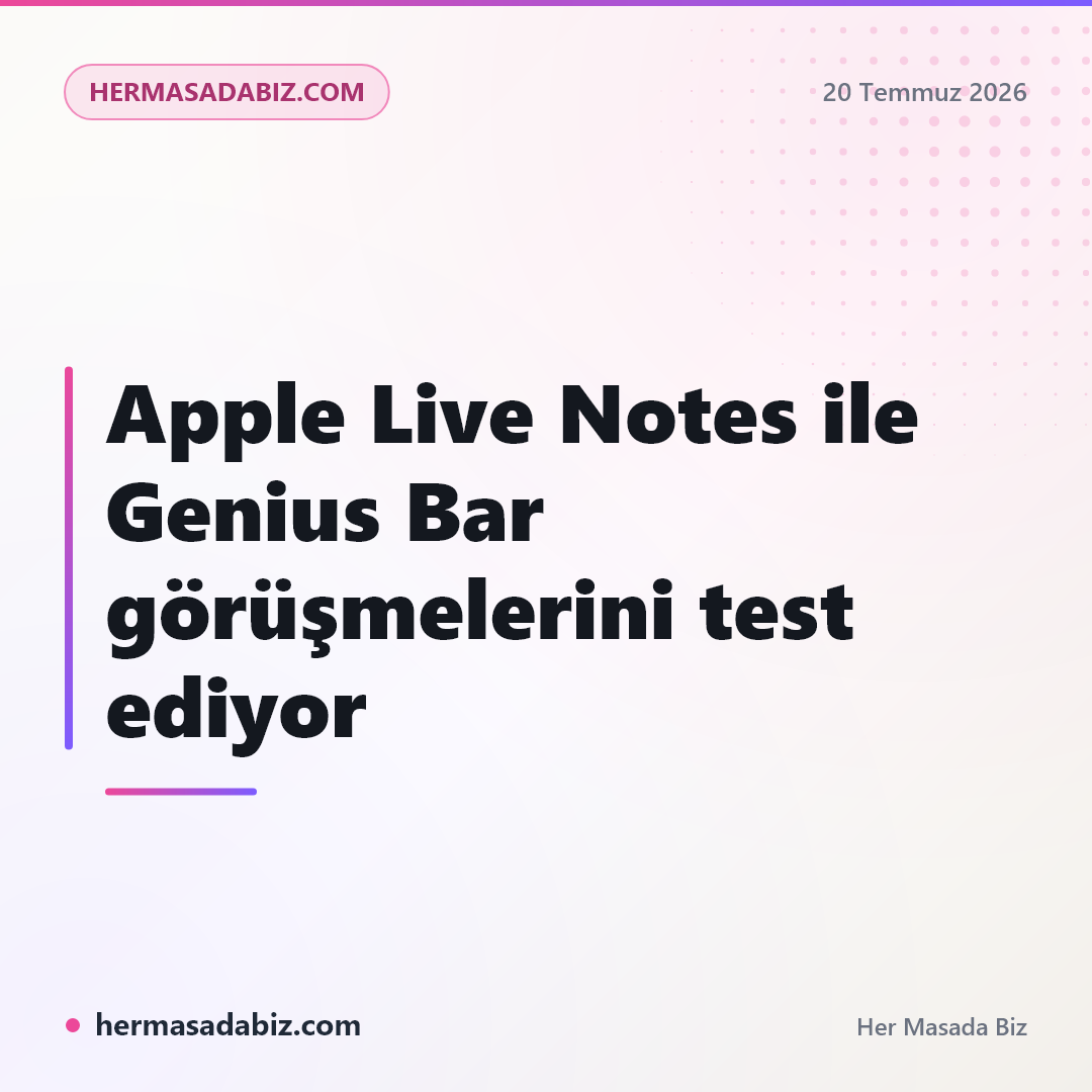 Apple Live Notes ile Genius Bar görüşmelerini test ediyor