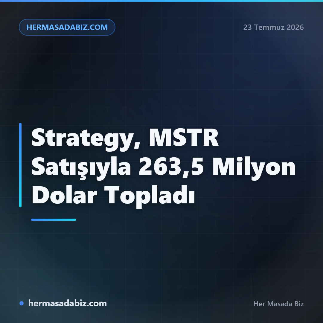 Strategy, MSTR Satışıyla 263,5 Milyon Dolar Topladı