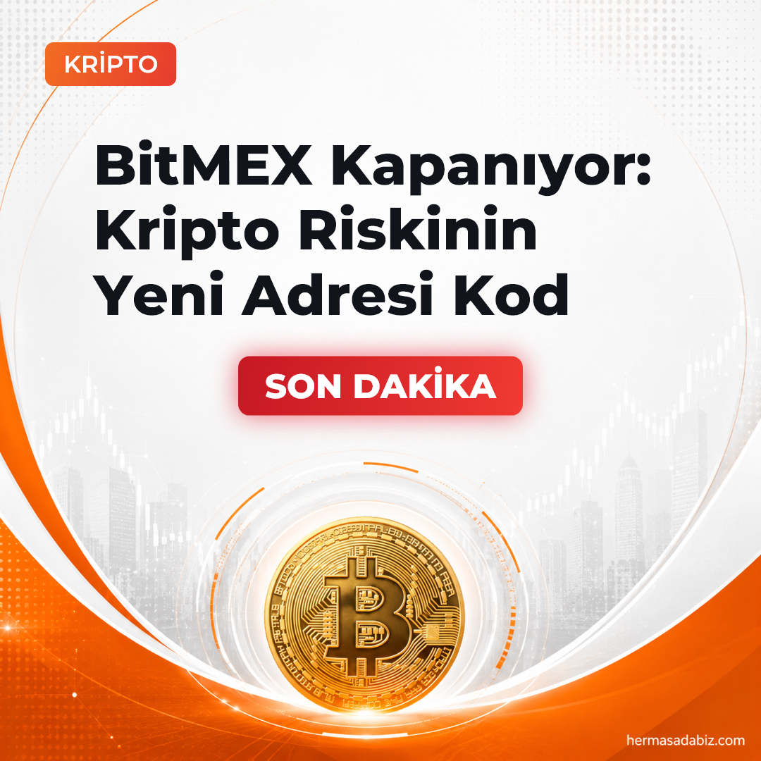 BitMEX Kapanıyor: Kripto Riskinin Yeni Adresi Kod