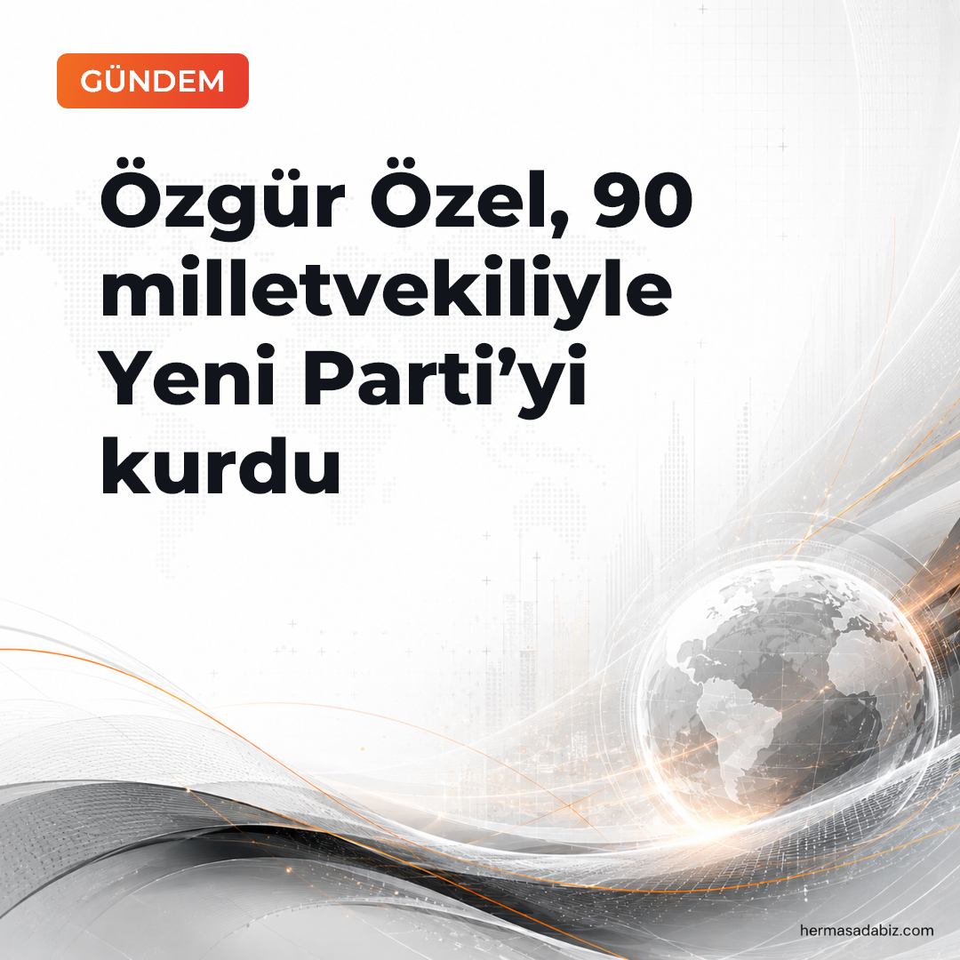 Özgür Özel, 90 milletvekiliyle Yeni Parti’yi kurdu
