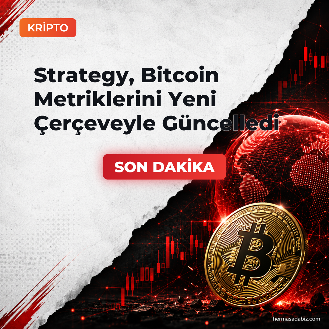 Strategy, Bitcoin Metriklerini Yeni Çerçeveyle Güncelledi